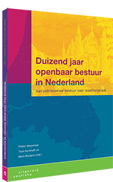     Duizend jaar openbaar bestuur in Nederland                        