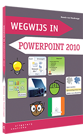 Wegwijs in PowerPoint 2010
