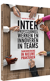 Interprofessioneel werken en innoveren in teams