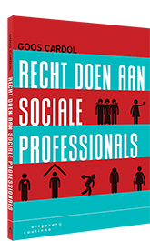 Omslag Recht doen aan sociale professionals ISBN 9789046907153