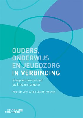 Omslag Ouders, onderwijs en jeugdzorg in verbinding ISBN 9789046908082