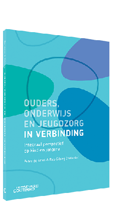 Ouders, onderwijs en jeugdzorg in verbinding