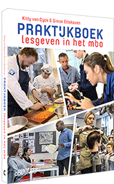 Praktijkboek lesgeven in het mbo