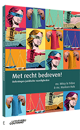  Met recht bedreven
