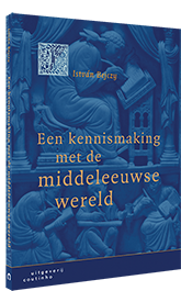 Een kennismaking met de middeleeuwse wereld