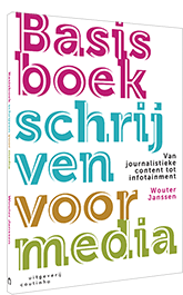                   Basisboek schrijven voor media          