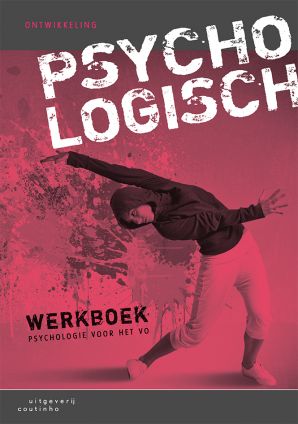 Psychologisch - Ontwikkeling - Psychologie voor het vo - werkboek Psychologisch - Ontwikkeling