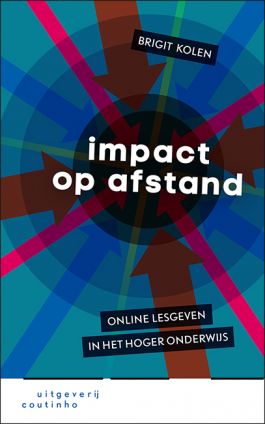 Impact op afstand - Online lesgeven in het hoger onderwijs Impact op afstand