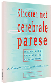 Kinderen met cerebrale parese - Motorische ontwikkeling en behandeling Kinderen met cerebrale parese
