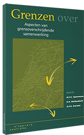 Grenzen over - Aspecten van grensoverschrijdende samenwerking Grenzen over