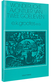 Wonderlicke avontuer van twee goelieven