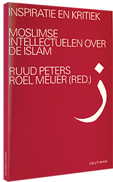 Inspiratie en kritiek - Moslimse intellectuelen over de Islam Inspiratie en kritiek