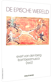 De epische wereld - Middelnederlandse karelromans in wisselend perspectief De epische wereld